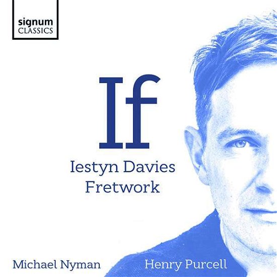Cover for Fretwork &amp; Iestyn Davies · If (CD) (2019)
