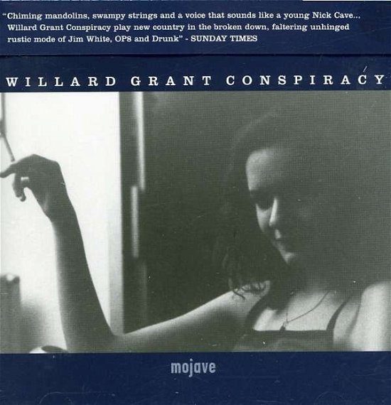 Cover for Willard Grant Conspiracy · Mojave (CD) (2006)