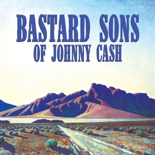 Cover for Bastard Sons of Johnny Cash · Mile Markers (CD) (2005)