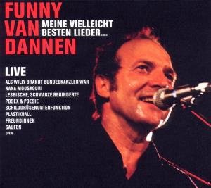 Cover for Funny Van Dannen · Meine Vielleicht Besten Lieder...live 2010 (CD) (2010)