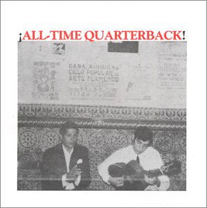 All Time Quarterback! - All Time Quarterback! - Music - BARSUK - 0655173102626 - June 30, 1990