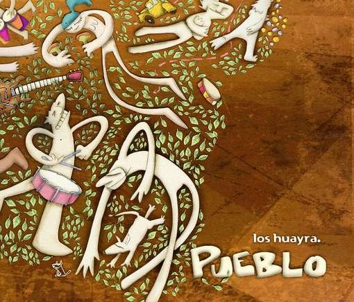 Cover for Huayra Los · Pueblo (CD) (2011)