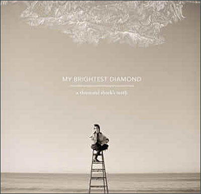 A Thousand Shark's Teeth - My Brightest Diamond - Musik - ASTHMATIC KITTY - 0656605604626 - 29 maj 2008