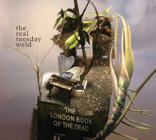 Cover for Real Tuesday Weld · London Book Of The Dead (CD) [Digipak] (2007)