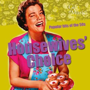 Housewives Choice: Popular Hit - Clooney; Mitchell; Holliday; Day; Cole; Calvert; D - Música - GOM - 0658592122626 - 25 de janeiro de 2011