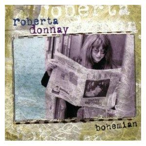 Bohemian - Roberta Donnay - Música - Rainforest Records - 0659057170626 - 15 de maio de 2001