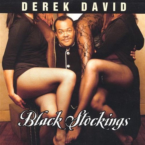 Black Stockings - Derek David - Música - CDB - 0660355584626 - 25 de junho de 2002