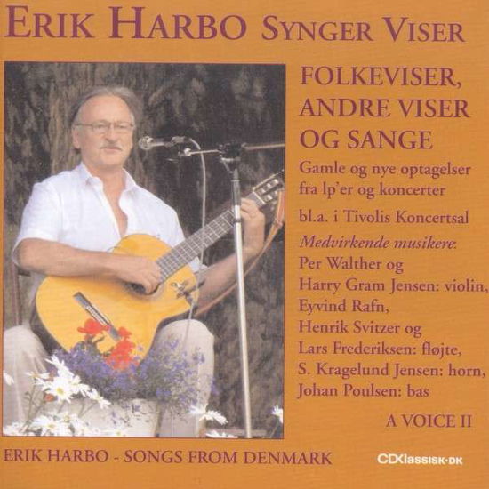 Synger Viser - Harbo Erik - Musik - CDK - 0663993505626 - 31. december 2011