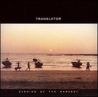 Evening of the Harvest - Translator - Musik - WOUNDED BIRD - 0664140829626 - 27 februari 2007