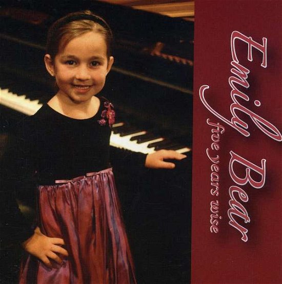 Cover for Emily Bear · Five Years Wise (CD) (2008)