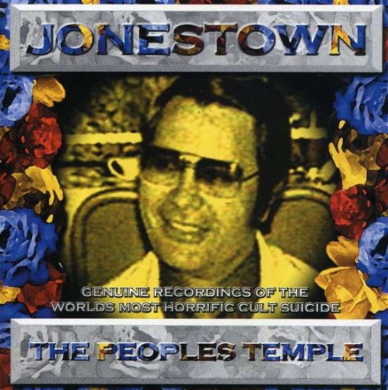 Peoples Temple - Jonestown - Muziek - DRESSED TO KILL - 0666629144626 - 19 juli 2011