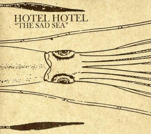 Cover for Hotel Hotel · Sad Sea (CD) (2008)