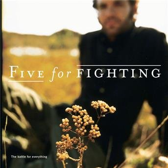 Five for Fighting - the Battle - Five for Fighting - the Battle - Musikk - Sony - 0696998618626 - 13. desember 1901
