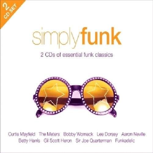 Various - Simply Funk - Music - BMG Rights Management LLC - 0698458024626 - August 3, 2010