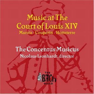 Music at the Court of Louis XIV - Alcione: Suite no 2 »Airs pour les ƒoliens etc. Vanguard Classics Klassisk - Harnoncourt / Concentus Musicus Wien - Musik - DAN - 0699675127626 - 2000