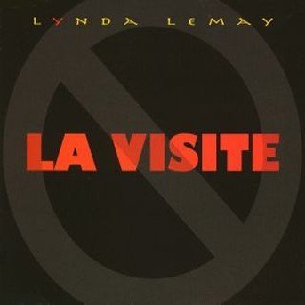 Cover for Lynda Lemay · La Visite (CD) [EP edition] (2002)