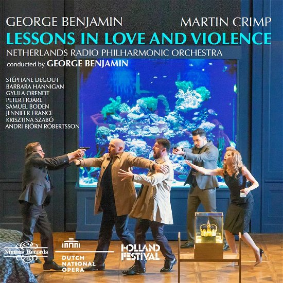 Cover for Benjamin / Degout · George Benjamin: Lessons In Love And Violence (CD) (2019)