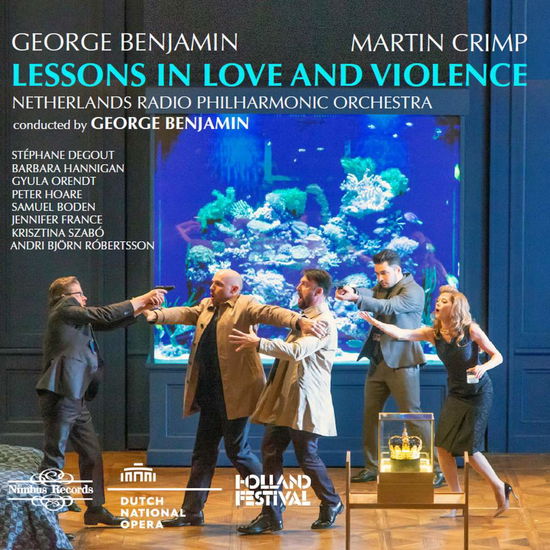 George Benjamin: Lessons In Love And Violence - Benjamin / Degout - Music - NIMBUS RECORDS - 0710357597626 - June 7, 2019