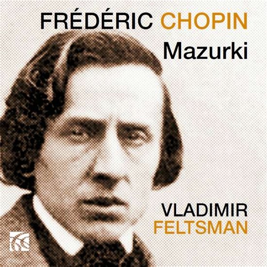Mazurki - Chopin / Feltsman - Music - NIMBUS - 0710357638626 - July 5, 2019