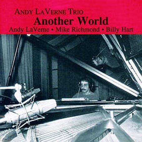 Another World - Andy Laverne - Musiikki - STEEPLECHASE - 0716043108626 - perjantai 29. heinäkuuta 1994