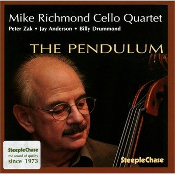 Pendulum - Mike -Quartet- Richmond - Musik - STEEPLECHASE - 0716043182626 - 7 januari 2019