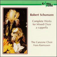 Complete Works For Mixed - Robert Schumann - Musikk - KONTRAPUNKT - 0716043207626 - 11. november 1999