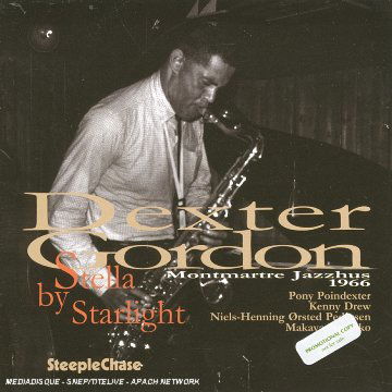 Stella By Night - Dexter Gordon - Musikk - STEEPLECHASE - 0716043603626 - 15. september 2005