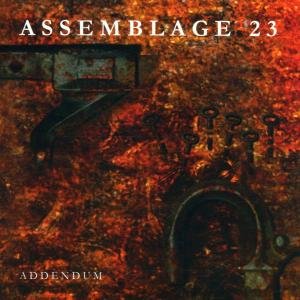 Cover for Assemblage 23 · Addendum (CD) (2021)