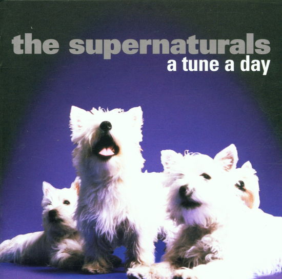 A Tune a Day - Supernaturals - Music - EMI - 0724349957626 - September 12, 2012