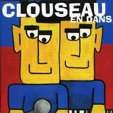 En Dans - Clouseau - Muzyka - UNIVERSAL - 0724353619626 - 