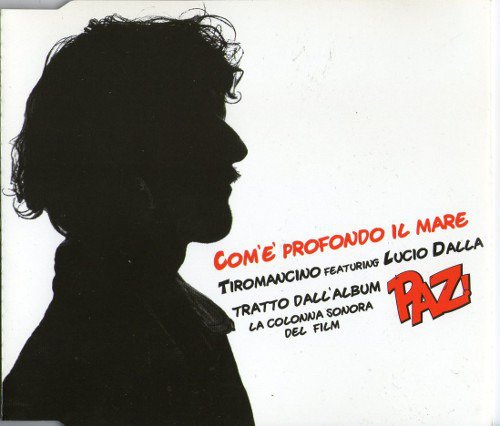 Cover for Tiromancino  · Com'e' Profondo Il Mare (CD)