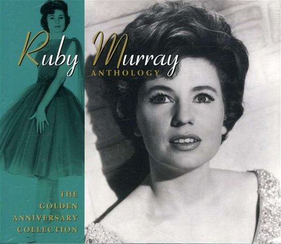 Cover for Ruby Murray · Anthology - the Golden Anniversary Collection (CD)