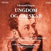 Dupuy: Ungdom og Galskab (Gesamtaufnahme) - Collegium Musicum Copenhagen - Música - DACAPO - 0730099976626 - 17 de julho de 1997