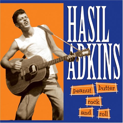 Cover for Hasil Adkins · Peanut Butter Rock N Roll (CD) (2005)