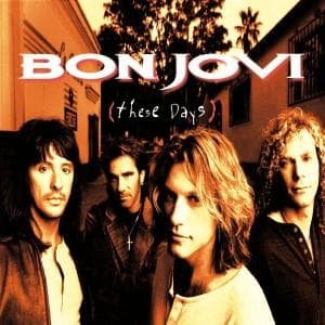Cover for Bon Jovi · These Days (CD) [Remastered edition] (1998)
