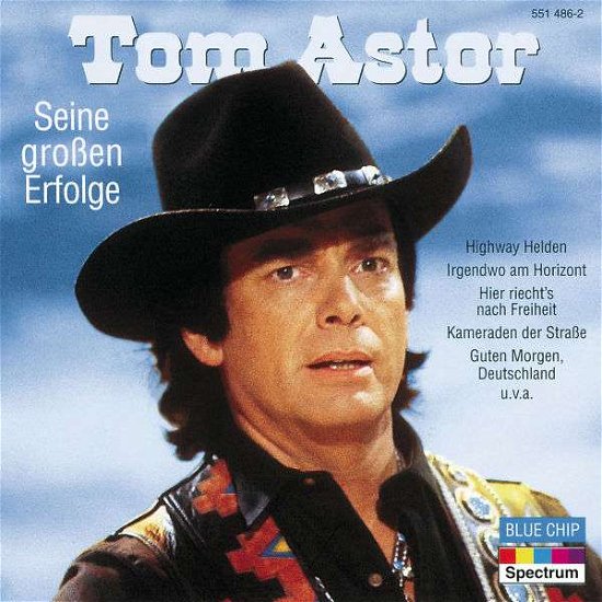 Cover for Tom Astor · Seine Grosse Erfolge (CD) (1996)