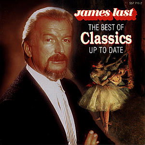 Cover for James Last · Best of Classics Up to Date (CD) [Remastered edition] (1999)