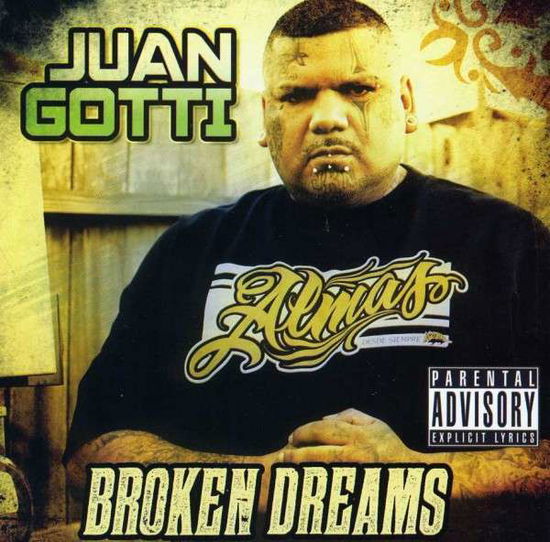 Cover for Juan Gotti · Broken Dreams (CD) (2013)