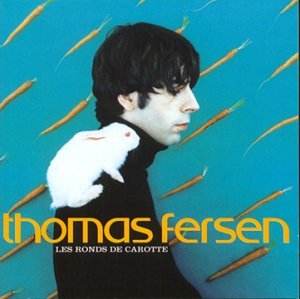 Cover for Thomas Fersen · Les ronds de carotte (CD) (2015)