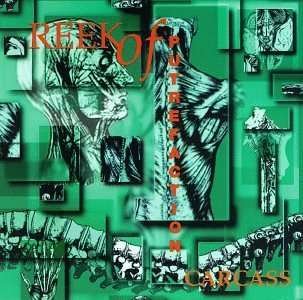 Cover for Carcass · Reek of Putrefaction (CD) (1995)