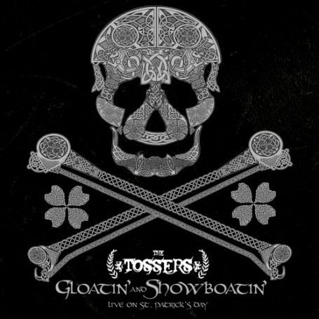 Cover for Tossers · Live on St Patrick's Day (CD) (2008)