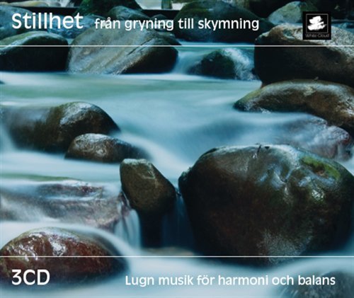 Cover for Stillhet · Stillhet - Från Gryning Till S (CD) (2010)