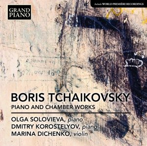 Cover for Tchaikovsky / Korostelyov / Solovieva / Dichenko · Boris Tchaikovsky: Five Pieces for Piano (CD) (2016)