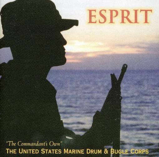 Cover for Us Marine Band Drum &amp; Bugle Corps · Esprit (CD) (2000)