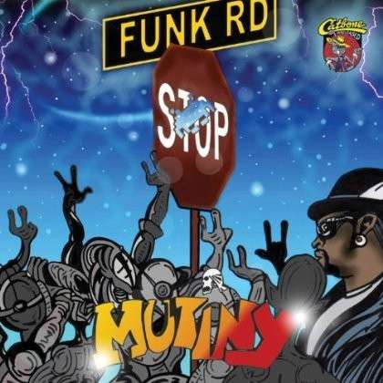 Cover for Mutiny · Funk Road (CD) (2013)