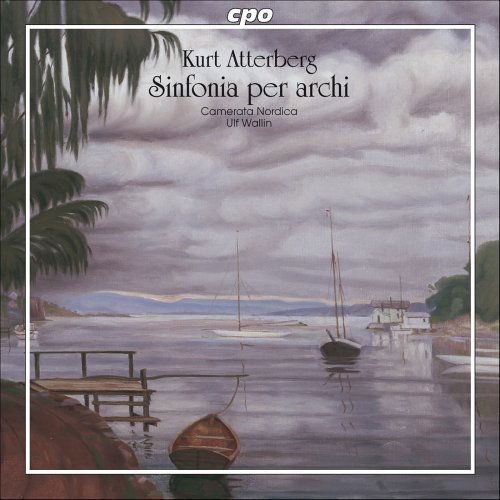 Atterberg / Camerata Nordica / Wallin · Sinfonia Per Archi Op 53 / Adagio Amoroso (CD) (2006)