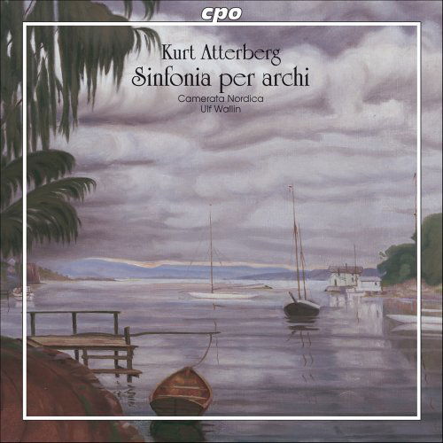 Cover for Atterberg / Camerata Nordica / Wallin · Sinfonia Per Archi Op 53 / Adagio Amoroso (CD) (2006)