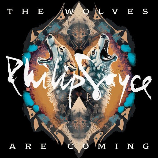 The Wolves Are Coming - Philip Sayce - Muziek - ROCK - 0762183771626 - 23 februari 2024
