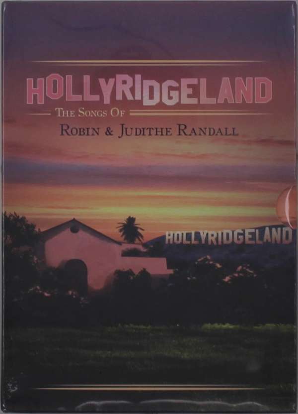 Randall, Robin & Judithe · Hollyridgeland - The Songs Of... (CD