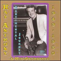 Cover for Ray &amp; His Orchestra Anthony · Sentimental Journey 1949-1950 (CD) (2014)